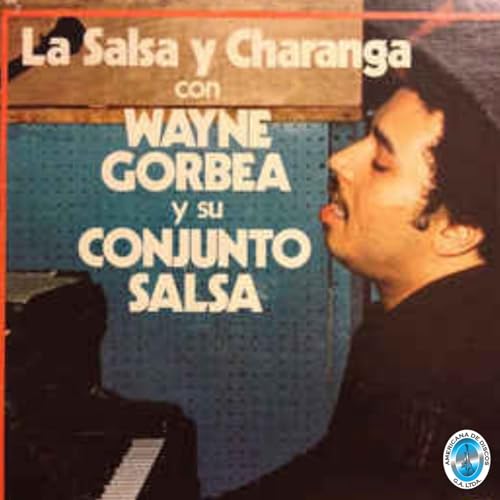 Wayne Gorbea feat. Conjunto Salsa
