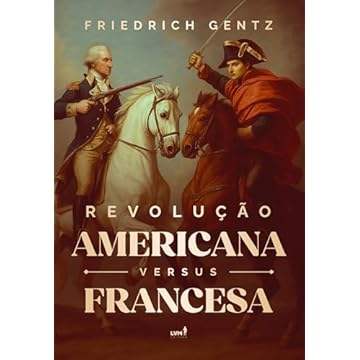 Capa do livro Revolução Americana versus Francesa