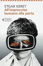 Allimprovviso bussano alla porta