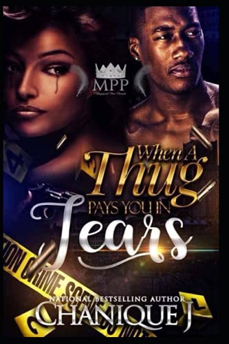 When A Thug Pays You in Tears