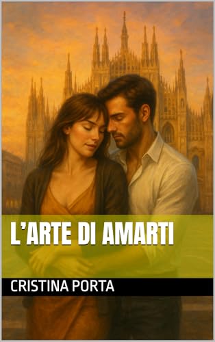L’arte di amarti