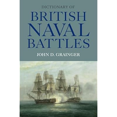 Dictionary of British Naval Battles