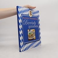 Bayerisch geniessen 3828912729 Book Cover