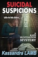 Suicidal Suspicions 0990874753 Book Cover
