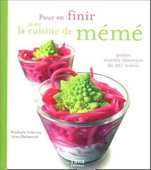 Paperback pour en finir avec la cuisine de mémé [French] Book