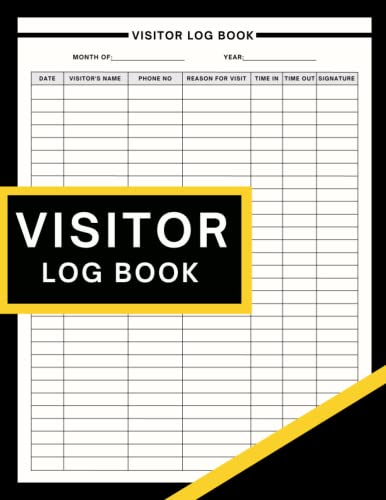 Visitor Log Book: Visitors Sign-in And Out Log Book For Business, Doctors, Offices & Other Businesses/ Simple Register Book To Keep Track Of Visitors Coming -121 Pages (8.5