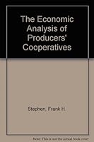The Economic Analysis of Producers' Cooperatives 0312226810 Book Cover