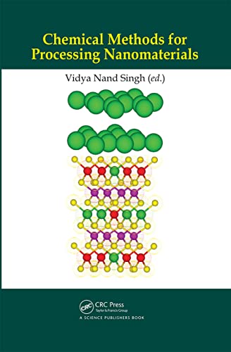 Chemical Methods for Processing Nanomaterials view 2