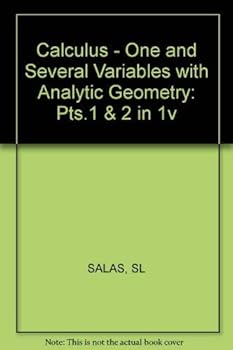 Hardcover Calculus: One and several variables, with analytic geometry Book