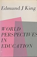 Education in World Perspective (Essay Index Reprint Series International Conference on World Educational Problems) 0836919629 Book Cover