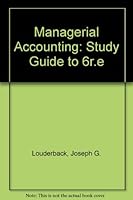 Managerial Accounting: Study Guide to 6r.e 0534919618 Book Cover