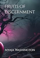 Fruits Of Discernment B0F5NZPKLQ Book Cover
