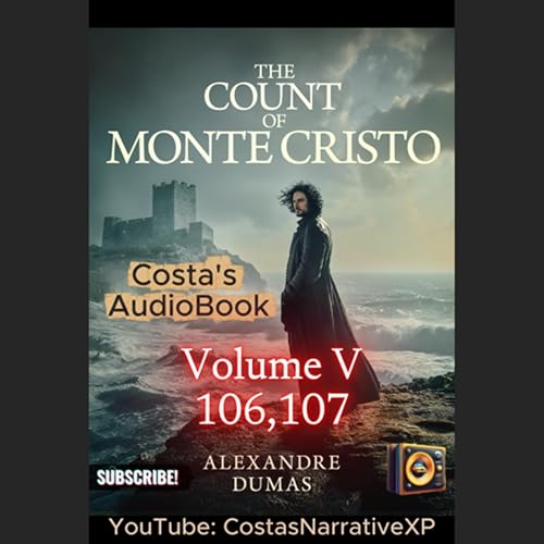 CostasNarrativeXP ft The Count of Monte Cristo Vol V 106-107 讀你聽2.2 基度山恩仇記