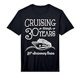 Mens 30th Anniversary Cruise T Shirt His and Hers Matching Couple Performance T-Shirt