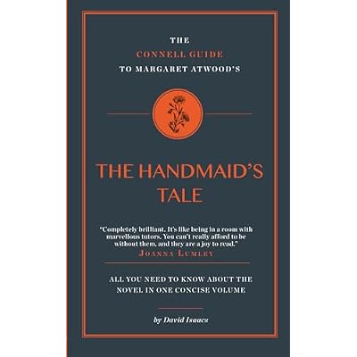 The Connell Short Guide to Margaret Atwood's A Handmaid's Tale