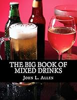 The Big Book of Mixed Drinks 1519632398 Book Cover