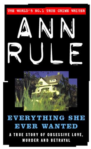 Everything She Ever Wanted: A True Story of Obs... 0751504254 Book Cover