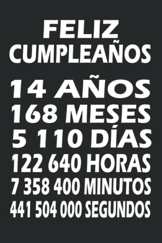Feliz Cumpleaños 14 Años: Feliz cumpleaños 14 cuaderno | Un libro de visitas para fiesta de 14 cumpleaños | Decoración y regalos originales para niñas y niños (Spanish Edition)