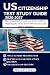 US CITIZENSHIP TEST STUDY GUIDE 2026-2027: The Comprehensive Guide and Study Toolkit for Mastering the Civics Test, N-400 Interview, and Oath of Allegiance