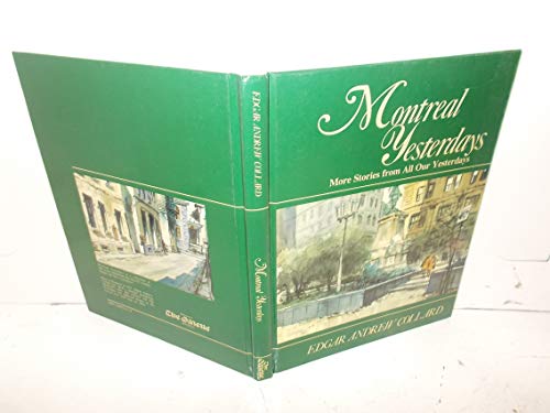Montreal Yesterdays 0969231520 Book Cover