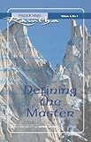 Defining the Master: Fireside Series Volume 1, No.1 (Fireside (New Leaf/JZK))