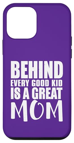 Behind Every Good Kid Great Mom ���ӂ̌��t �X�}�z�P�[�X iPhone 12 mini �p