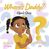 Where’s Daddy?: African...image