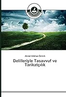 Delilleriyle Tasavvuf Ve Tarikatc L K 3639674731 Book Cover