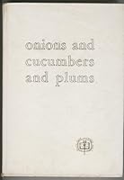 Onions and Cucumbers and Plums; 46 Yiddish Poems in English B000M043M4 Book Cover