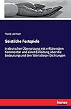 lorinser rs8 w211  Geistliche Festspiele: In deutscher Übersetzung mit erklärendem Kommentar und einer Einleitung über die Bedeutung und den Wert dieser Dichtungen