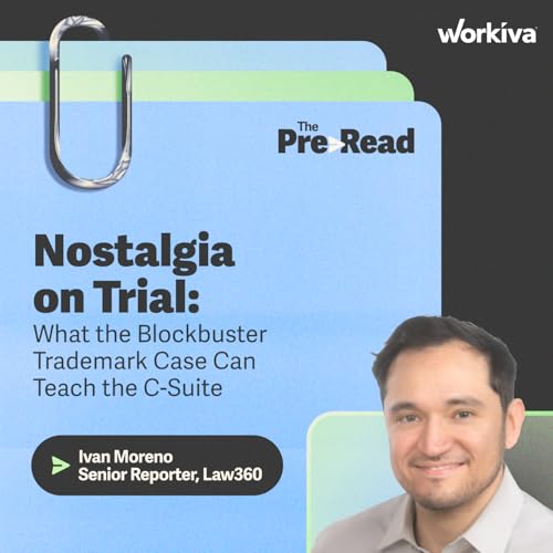 Nostalgia on Trial: What the Blockbuster Trademark Case Can Teach the C-Suite