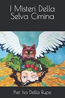 I Misteri Della Selva Cimina B0BLFZPF5P Book Cover
