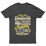 Official This Animator Runs On Caffeine and Sarcasm You Couldn't Handle Me Even If I Came with...