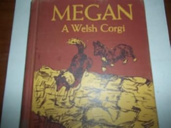 Hardcover Megan,: A Welsh corgi (Morrow junior books) Book