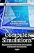 Computer Simulations: Technology, Industrial Applications and Effects on Learning (Computer Science, Technology and Applications)