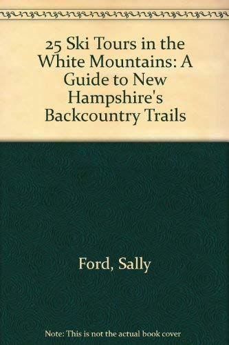 25 Ski Tours in the White Mountains