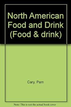 Hardcover North American Food and Drink (Food & Drink) Book