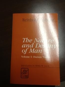 Paperback Nature and Destiny of Man Volume 1 Book