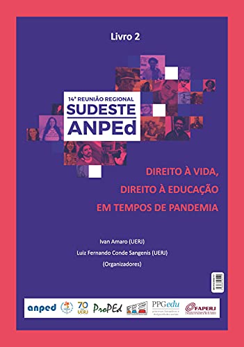 DIREITO À VIDA, DIREITO À EDUCAÇÃO EM TEMPOS DE PANDEMIA – VOLUME...