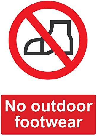 Health & Safety Sign - 158 - Prohibition Notice - Self Adhesive/Sticker No Outdoor Footwear