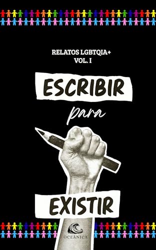 Escribir para existir: relatos LGBTQIA+
