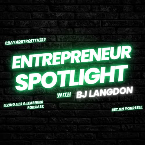 ENTREPRENEUR SPOTLIGHT EPISODE 2