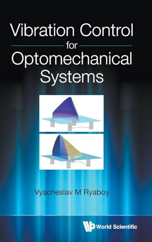 Vibration Control for Optomechanical Systems view 2