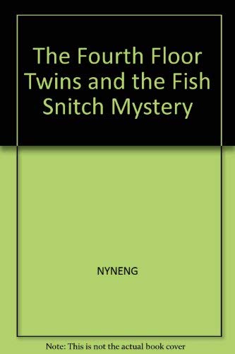 Buy The Fourth Floor Twins and the Fish Snitch Mystery — BookShops.in