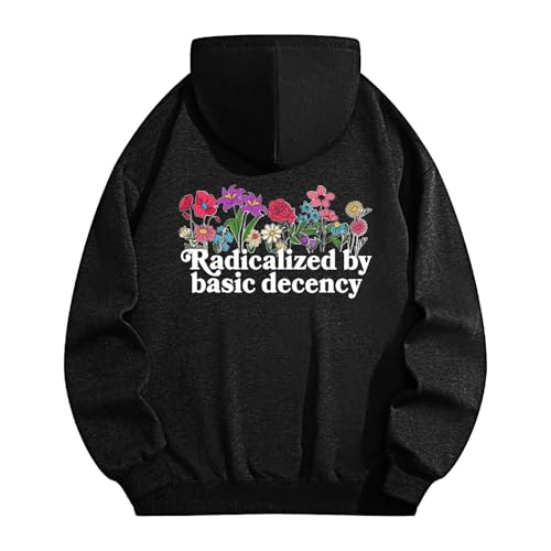 Radicalized By Basic Decency hoodie for men3