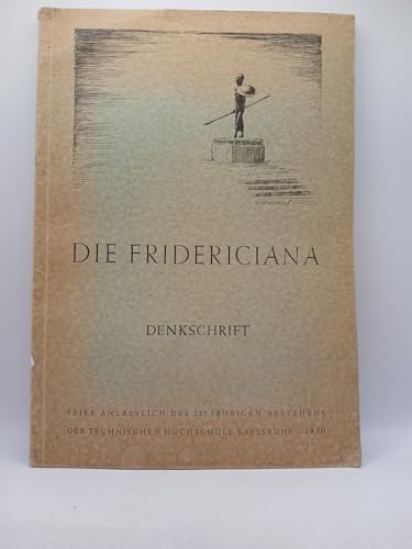 Die Technische Hochschule Fridericiana Karlsruhe. Festschrift zur 125-Jahrfeier