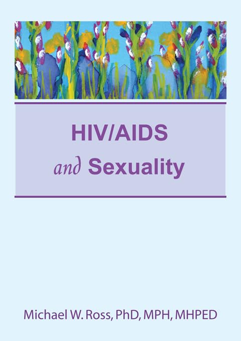 HIV/AIDS and Sexuality      [Print Replica] Kindle Edition