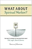 What about Spiritual Warfare?