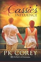 Cassie's Influence 1612586929 Book Cover