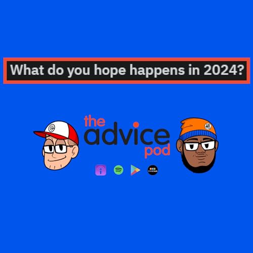 What Do You Hope Happens in 2024? Podcast Por  arte de portada